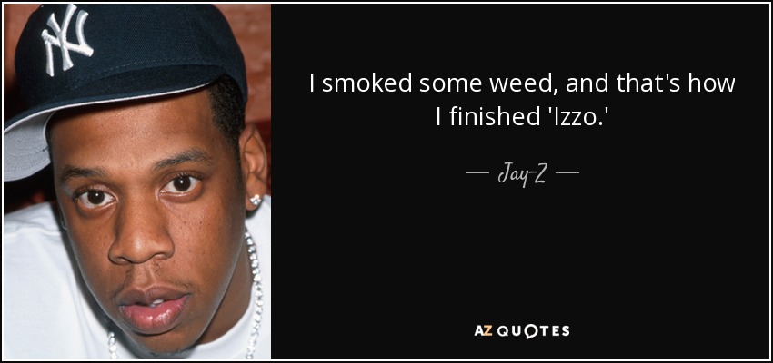 Jay-Z weed